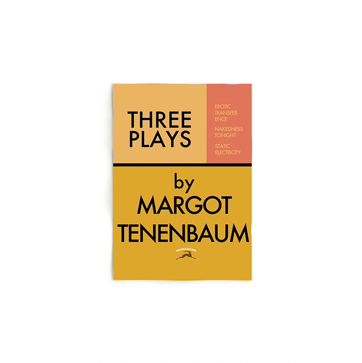 Three Plays By Margot Tenenbaum Poster