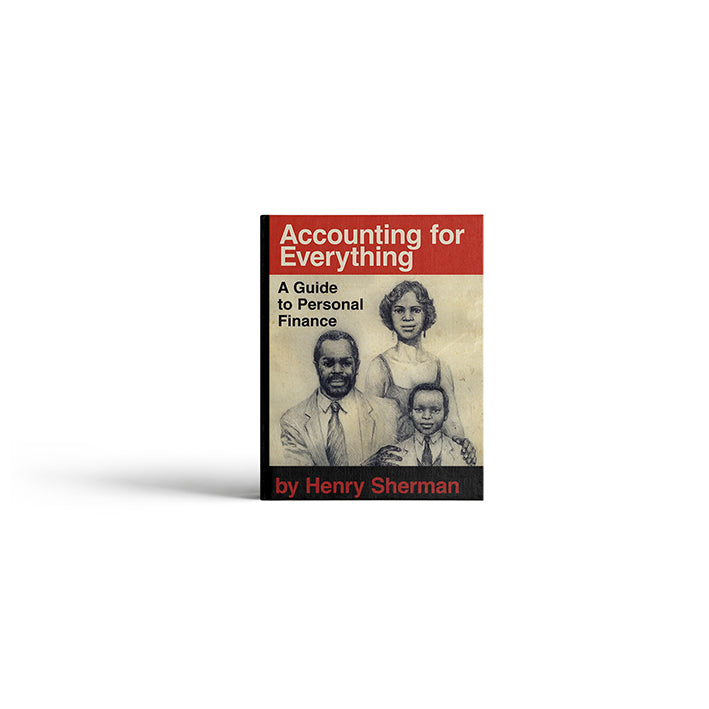 Accounting for Everything A Guide to Personal Finance Book